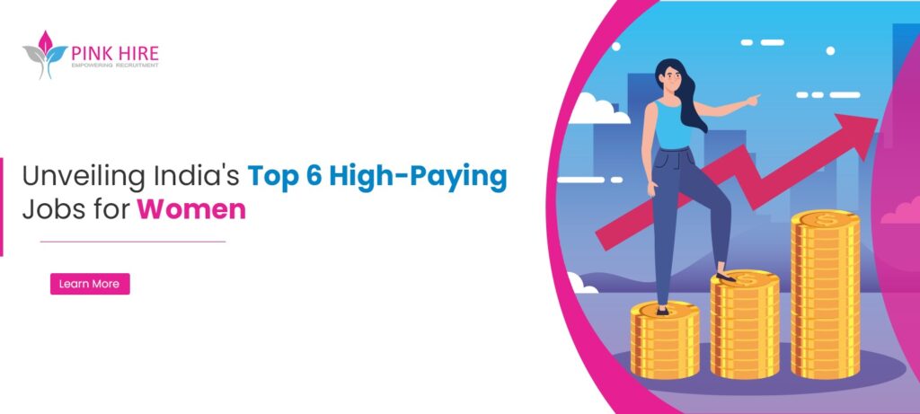 Top 6 High-Paying Jobs for Women